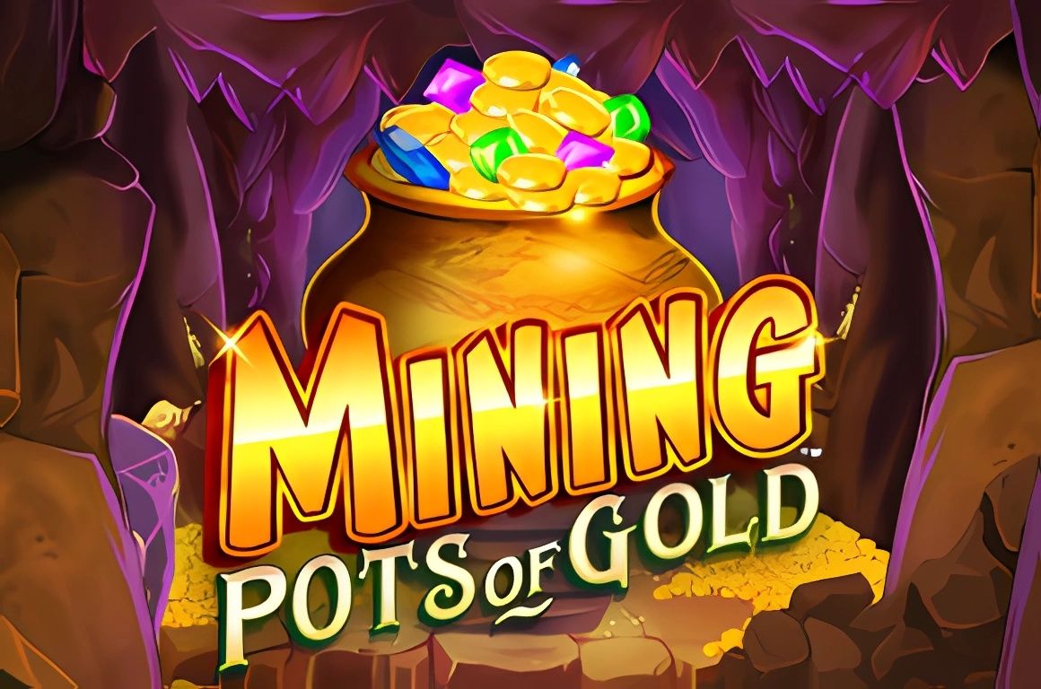 Mining Pots of Gold
