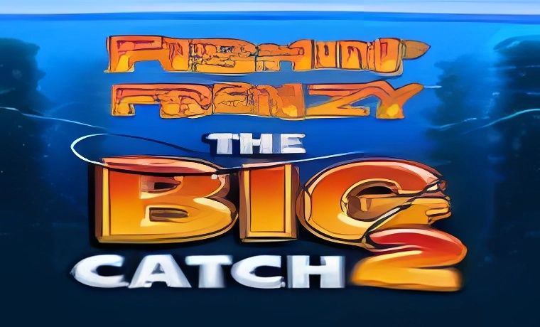 Fishin Frenzy The Big Catch 2