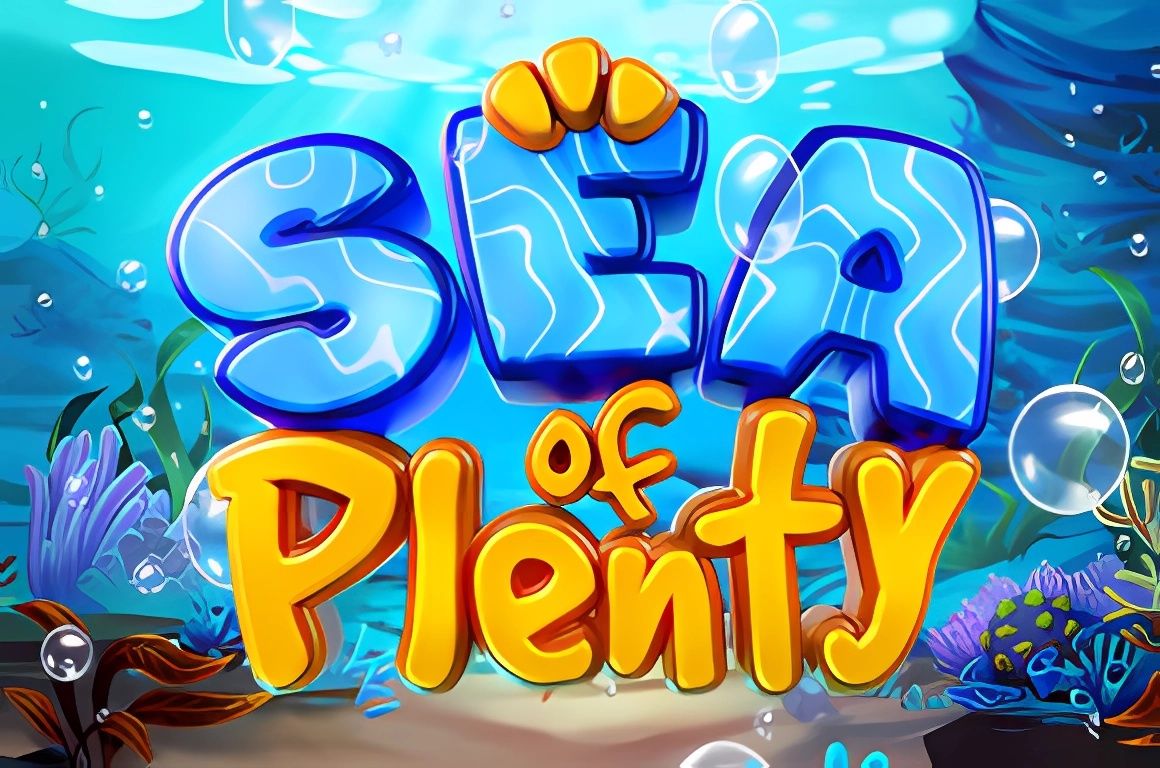 Sea of Plenty